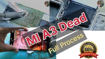 MI A3 DEAD SOLUTION FULL PROCESS CPU REBALL🔥🔥