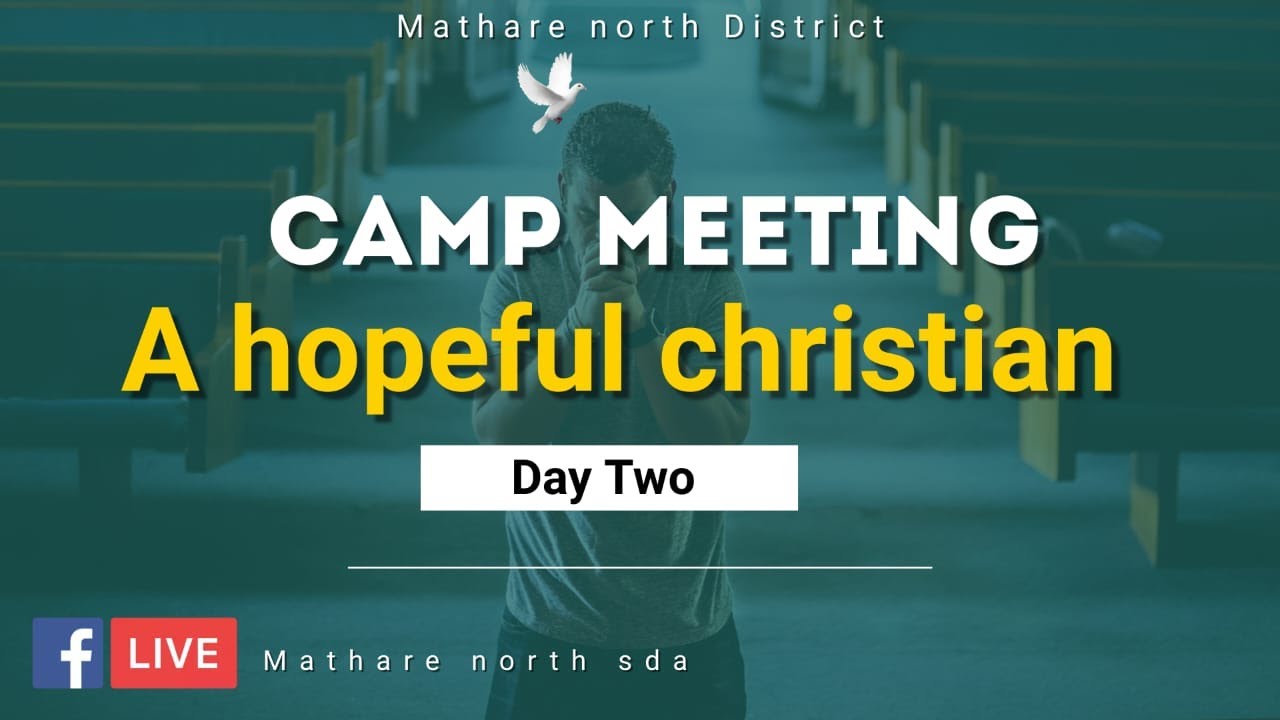 MATHARE NORTH CAMP MEETING 2024 || DAY 2 ||AFTERNOON - YouTube