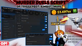 Murder Duels🔪 Script😎 Triggerbot/Aimbot🔥,Esp🤩,Insta Throw Knife & Much More✨ | PC & Mobile