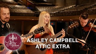 Ashley Campbell - &quot;Nothing Day&quot; || Attic Extra