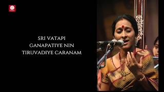 Sri vatapi in ragam sahana set to adi talam, composed by papanasam
sivan, featuring: smt. bombay s. jayashri - vocal embar kannan violin
j. vaid...