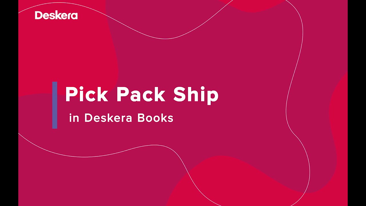 How to make Pick Pack Ship settings in Deskera Books | A quick guide -  YouTube