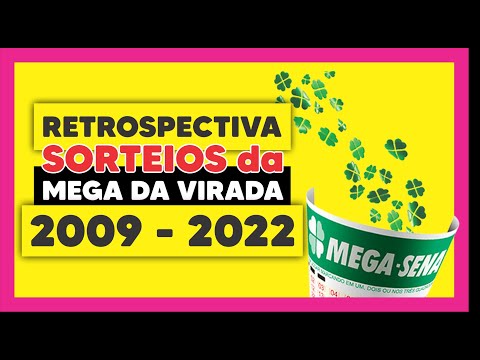 💸MEGA DA VIRADA - Todos os SORTEIOS desde 2008 a 2022