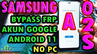 FRP BYPASS / GOOGLE ACCOUNT SAMSUNG A02S ANDROID 11 ONE UI 3.1 NO PC screenshot 3