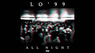 LO’99 - All Night Resimi