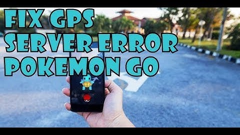 Fix GPS Server Error of Pokemon Go