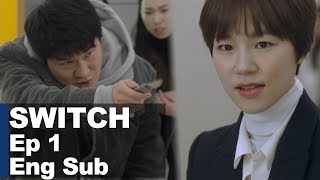 Han Ye Ri Overpowered The Man Holding the Knife [Switch Ep 1]