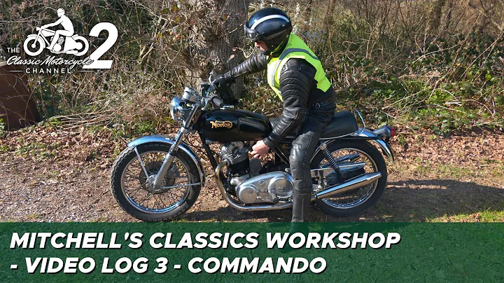 Classic Motorcycle Workshop Video Log 3 - Norton C...
