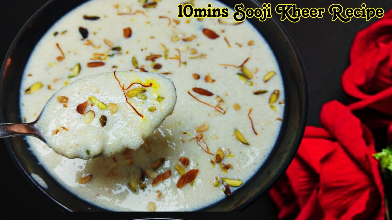 Sirf 10min mai Banaiye Zabardast Suji ki Kheer | Quick and Easy Sooji ki Kheer | Instant Dessert