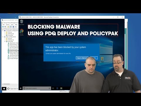 Blocking Malware with PolicyPak and PDQ Deploy