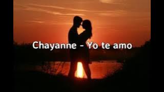 Chayanne - Yo te amo (Letra)