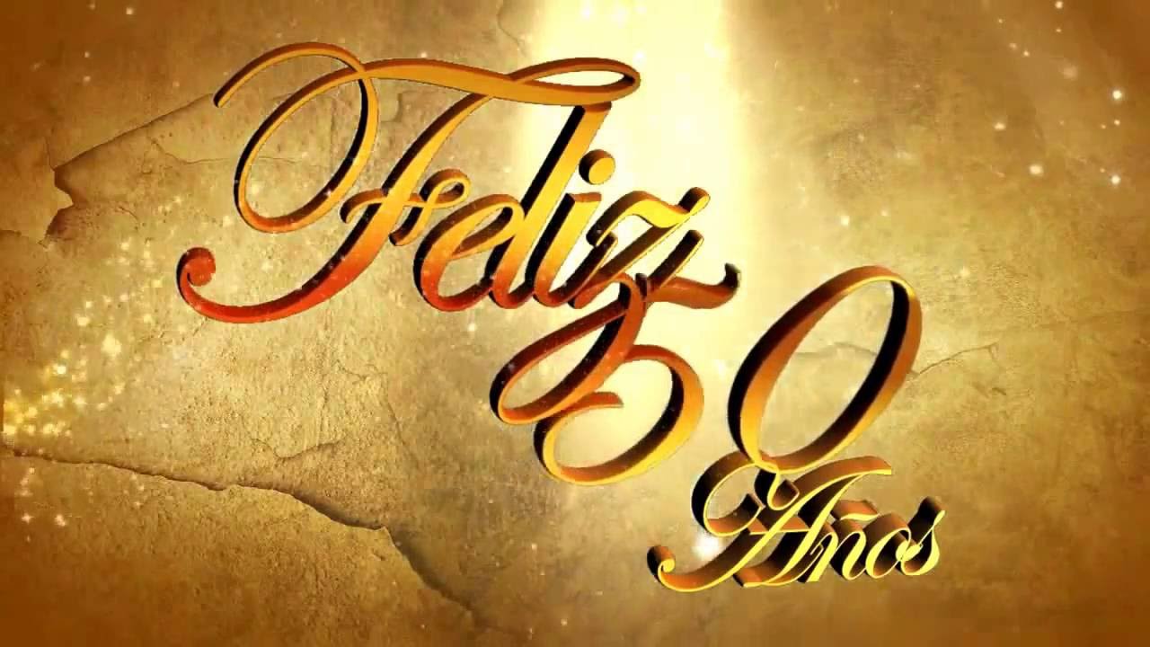 54 Ideas De 50 Cumpleaos Cumpleaos Feliz Cumpleaos