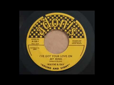 Wayne & Ray — Wayne & Ray - I`ve Got Your Love On My Mind
