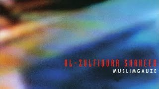 Muslimgauze ‎– Al-Zulfiquar Shaheed (1994) [Full Album]