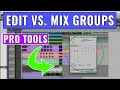 Edit vs Mix Groups in Pro Tools -- OBEDIA.com Avid Pro Tools Training