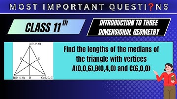 Find the lengths of the medians of the triangle with vertices A(0,0,6),B(0,4,0) and C(6,0,0)