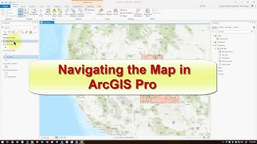 Navigating the Map In ArcGIS Pro