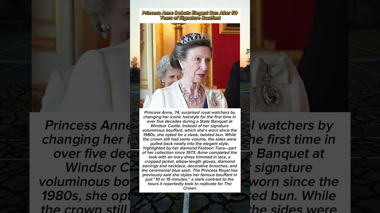Princess Anne Debuts Elegant Bun After 50 Years Of Signature Bouffant Celebritynews Annadebut Fyp