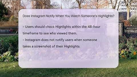 Does Instagram Notify When You Watch Someone