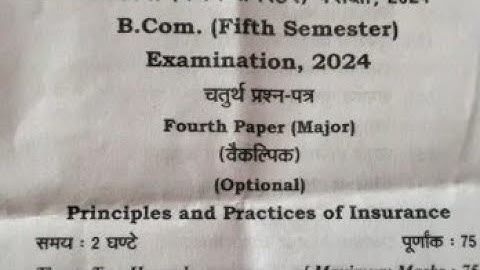 B.Com 5th Sem Principles and Practices of Insurance || Question Paper 2024 || PYQs