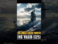 🚨 INS Vagir 🇮🇳🔥 India's Silent Hunter Beneath the Waves! ⚓🚀💥🌊📡 #shorts#shortsfeed#defenceshorts