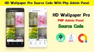 HD Wallpaper Pro source code 2023 || Php Admin Panel || 4k Wallpaper Source code