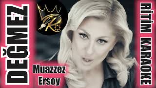 Değmez - Muazzez Ersoy ✩ Ritim Karaoke ()