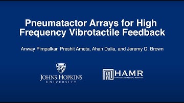 Pimpalkar et al., Pneumatactor Arrays for High Frequency Vibrotactile Fee..., Haptics Symposium 2024