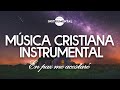 🌌🛌🏻🙇🏻‍♂️Música Cristiana Instrumental / En Paz Me Acostaré🙇🏻‍♂️🛌🏻🌌
