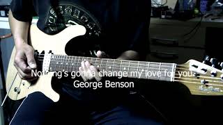 Video thumbnail of "Nothing's gonna change my love for you - George Benson on guitar"