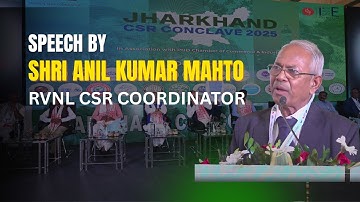 RVNL Presentation at the Jharkhand CSR Conclave 2025