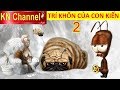 TRÍ KHÔN CỦA CON KIẾN Tập 2 XIN THUỐC NGỦ CỦA BÀ VE CHÓ | TRÒ CHƠI RÈN LUYỆN TRÍ THÔNG MINH