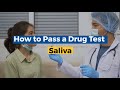 How To Pass A Drug Test Saliva