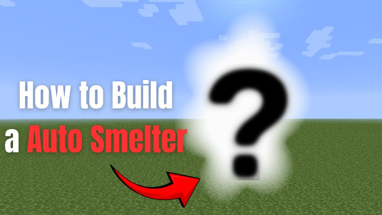 How to Build a Basic Auto-Smelter In Minecraft!