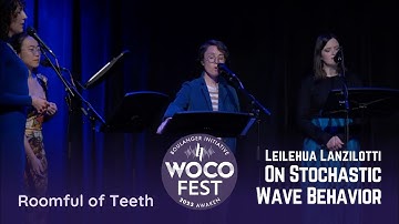 Leilehua Lanzilotti: On Stochastic Wave Behavior - Roomful of Teeth at WoCo Fest 2023: AWAKEN