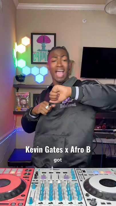 Kevin Gates x Afro B DJ Mashup (Drogba - Joanna x Time For That)