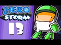 HeroStorm Ep 13 High Heals