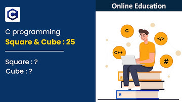Write a Program to Find The Square And Cube Using C Program.