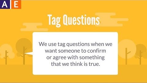 How to Ask Questions in English: Tag Questions with Positive Statements - Present and Past