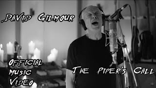 The Piper's Call,  (Official Music Video), David Gilmour 2024 by Floyden 5 views 2 weeks ago 5 minutes, 20 seconds