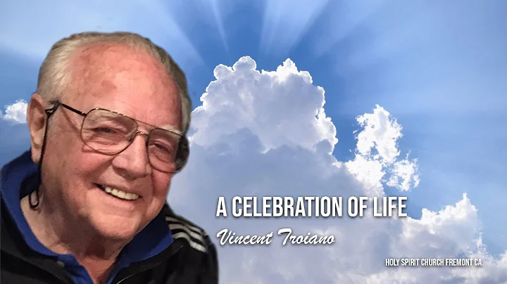 A CELEBRATION OF LIFE - Vincent Troiano