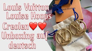 Louis Vuitton LV Ohrringe Louise Hoops Creolen in Gold 🖤🖤🖤unboxing 