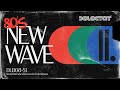 80'S NEW WAVE II. - pop and rock hits live mix by OUTSTANDA