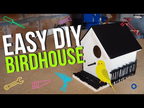 Easy DIY Birdhouse