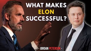 The Mystery Success of Elon Musk | Motivational Speech by Jordan Peterson