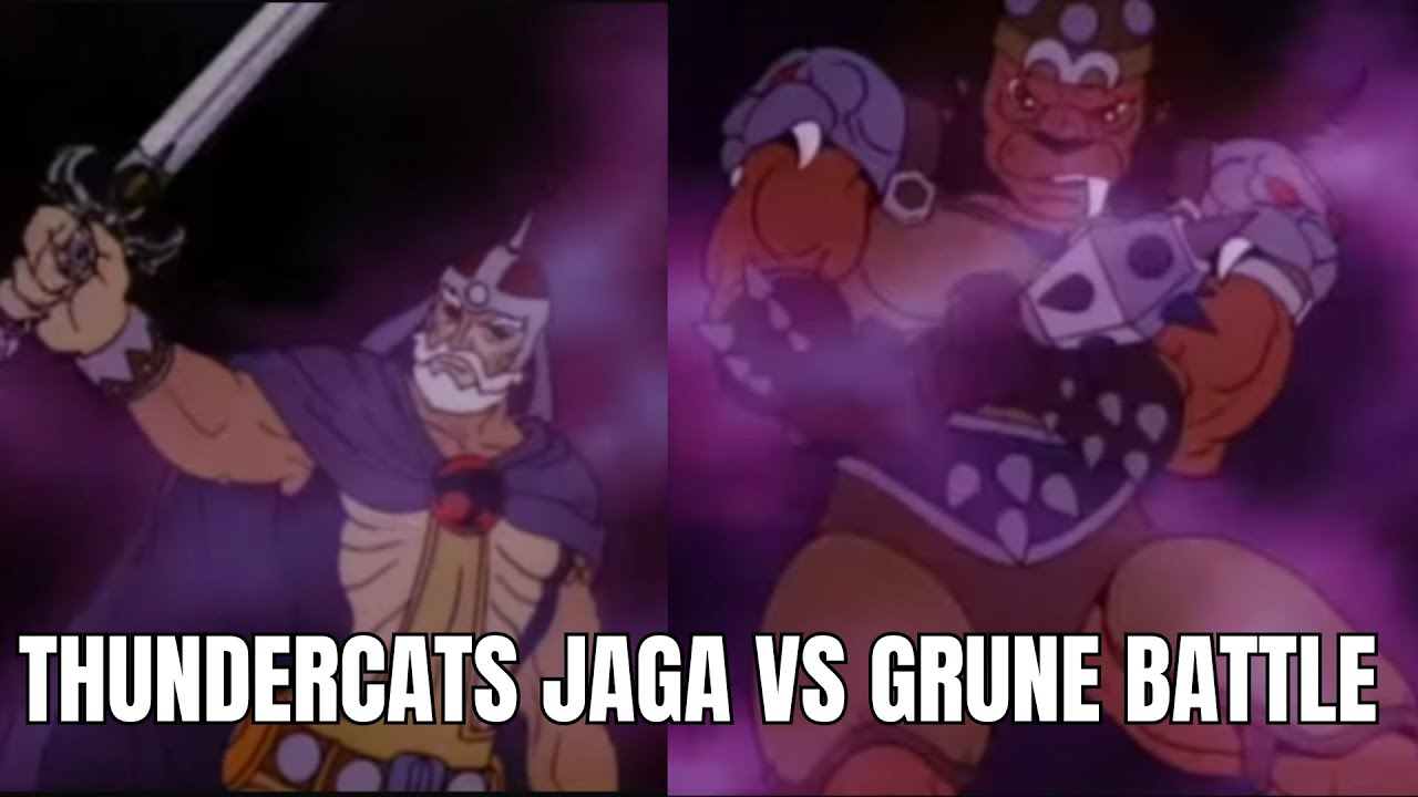 Thundercats Jaga VS Grune The Destroyer battle