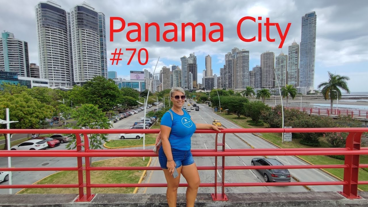 Jadranje potovanje okoli sveta - Panama City  #70