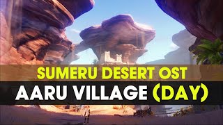 Download Lagu Sumeru Desert Aaru Village (Day) OST | Genshin Impact 3.1 MP3