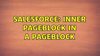 Salesforce Inner Pageblock In A Pageblock