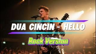 Dua Cincin - Hello (Cover) Rock Version, by Fbn_Rock